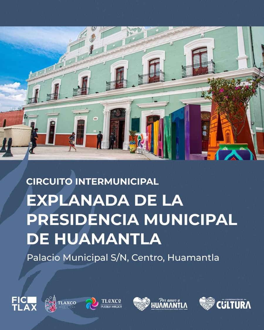 Huamantla será Sede del Circuito Intermunicipal del Festival Internacional de Cine de Tlaxcala